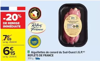 Reflets De France - Aiguillettes De Canard Du Sud-ouest I.G.P. offre à 6,15€ sur Carrefour Express