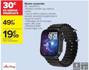 Wee Plug - Montre Connectée offre à 19,99€ sur Carrefour Express