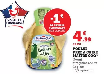 Maître Coq - Poulet Pret A Cuire offre à 4,99€ sur Super U