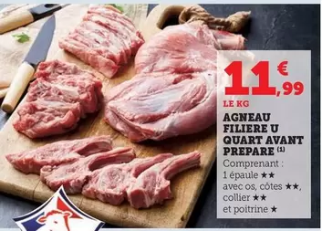 U - Agneau Filière Quart Avant Prepare offre à 11,99€ sur Super U