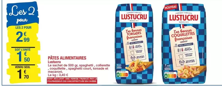 Lustucru - Pâtes Alimentaires offre à 2,99€ sur Carrefour