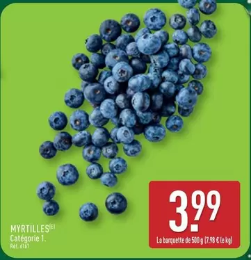 Myrtilles offre à 3,99€ sur Aldi