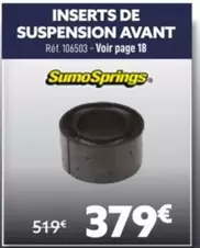 SumoSprings - Inserts De Suspension Avant offre à 379€ sur Narbonne accessoires