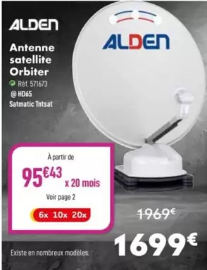 Alden - Antenne Satellite Orbiter offre à 1699€ sur Narbonne accessoires