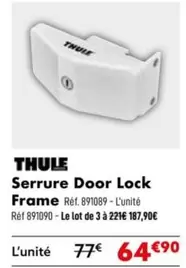 Thule - Serrure Door Lock Frame offre à 64,9€ sur Narbonne accessoires