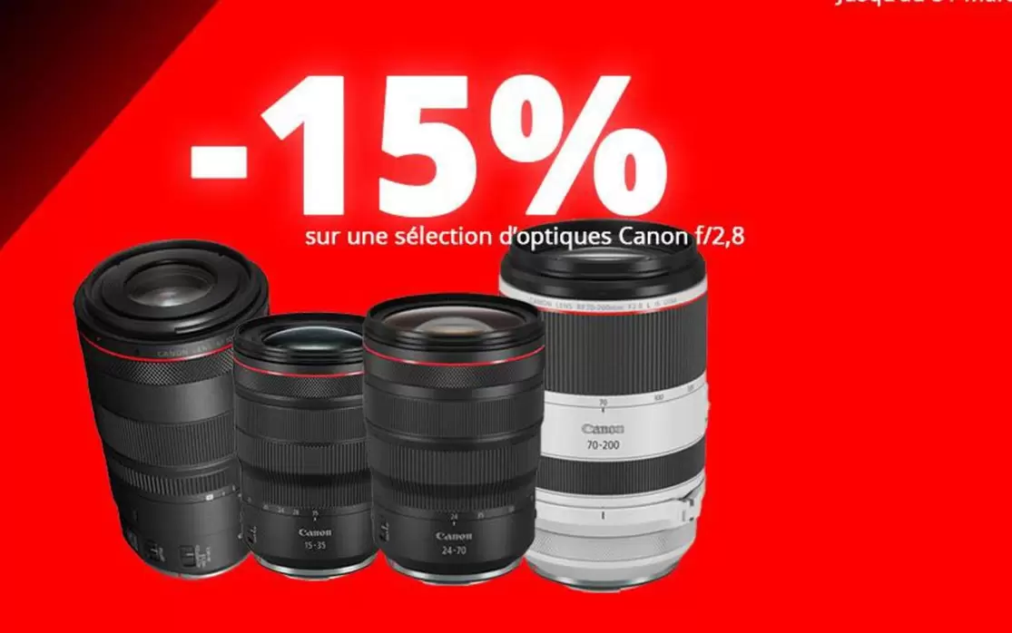 Canon - Sur Une Sélection D'Optiques offre sur Camara