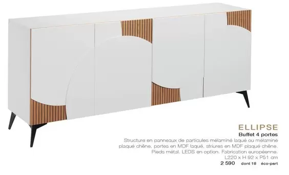 Ellipse Buffet 4 Portes offre à 2590€ sur monsieur meuble