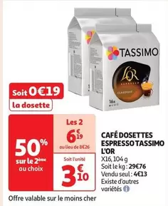 Tassimo - Café Dosettes Espresso offre à 4,13€ sur Auchan Hypermarché