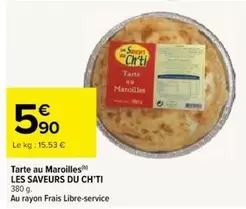 Ch'ti - Tarte Au Maroilles offre à 5,9€ sur Cora