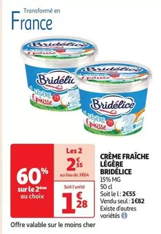 Bridélice - Crème Fraîche Légère offre à 1,82€ sur Auchan Supermarché