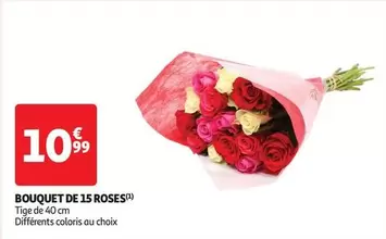 Bouquet De 15 Roses offre à 10,99€ sur Auchan Supermarché