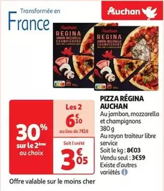 Auchan - Pizza Regina offre à 3,59€ sur Auchan Supermarché