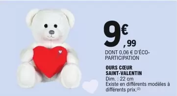 Ours Cœur Saint-Valentin offre à 9,99€ sur E.Leclerc