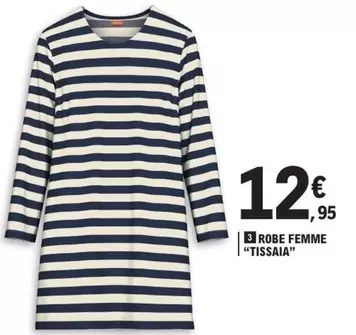 Robe Femme offre à 12,95€ sur E.Leclerc