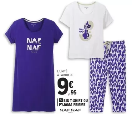 Naf Naf - Big T-Shirt Ou Pyjama Femme offre à 19,99€ sur E.Leclerc