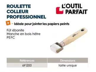 L'Outil Parfait - Roulette Colleur Professionnel offre sur Tollens