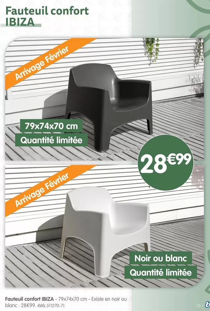 Fauteuil Confort Ibiza offre à 28,99€ sur B&M