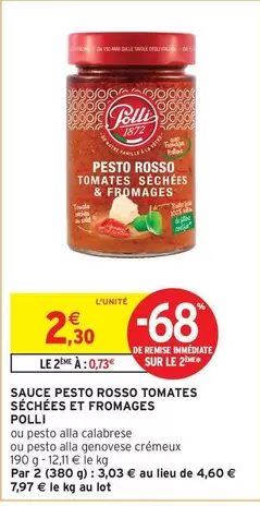 Polli - Sauce Pesto Rosso Tomates Séchées Et Fromages offre à 2,3€ sur Intermarché