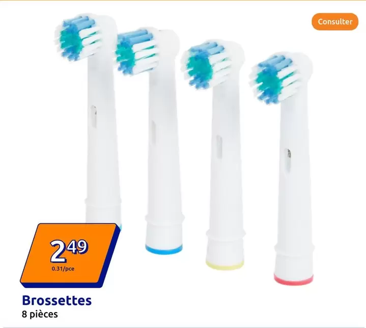 Brossettes offre à 2,49€ sur Action