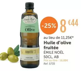 Emile Noël - Huile D'Olive Fruitee offre à 8,44€ sur L'Eau Vive