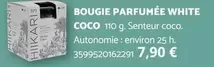 Bougie Parfumée White Coco offre à 7,9€ sur Bricomarché