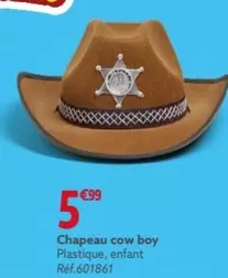 Chapeau Cow Boy offre à 5,99€ sur Gifi