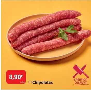 Chipolatas offre à 8,9€ sur Colruyt