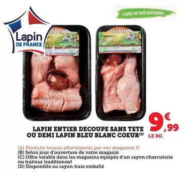 Bleu Blanc Coeur - Lapin Entier Decoupe Sans Tete Ou Demi Lapin offre à 9,99€ sur Super U