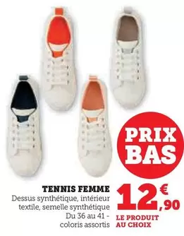 Tennis Femme offre à 12,9€ sur Hyper U