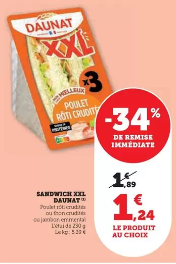 Daunat - Sandwich Xxl offre à 1,24€ sur Hyper U