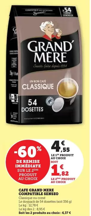 Senseo - Cafe Grand Mere Compatible offre à 4,55€ sur Super U