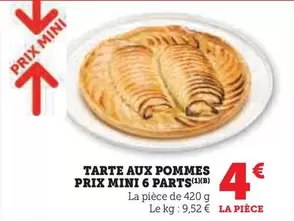 Prix Mini - Tarte Aux Pommes  offre à 4€ sur Super U