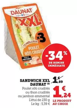 Daunat - Sandwich XXL offre à 1,24€ sur U Express