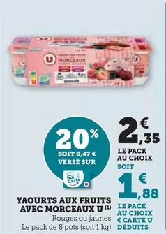 U - Yaourts Aux Fruits Avec Morceaux offre à 2,35€ sur U Express