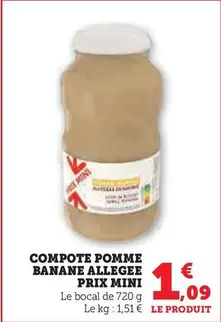 Prix Mini - Compote Pomme Banane Allegee offre à 1,09€ sur U Express