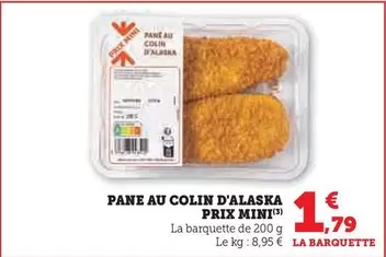 Prix Mini - Pane Au Colin D'Alaska offre à 1,79€ sur U Express