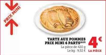 Prix Mini - Tarte Aux Pommes offre à 4€ sur U Express