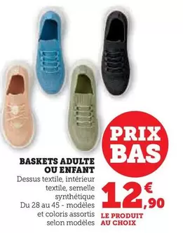 Baskets Adulte offre à 12,9€ sur Super U