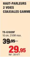 Haut-Parleurs 2 Voies Coaxiales Gamme TS-G1020F offre à 29,95€ sur Autobacs