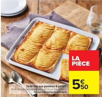 Tarte Fine Aux Pommes 6 Parts offre à 5,5€ sur Carrefour Contact