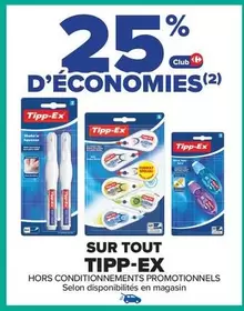 Tipp-ex - Sur Tout offre sur Carrefour Contact