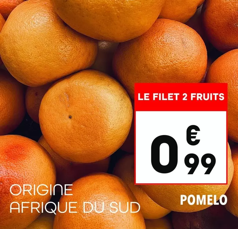 Pomelo offre à 0,99€ sur Supeco