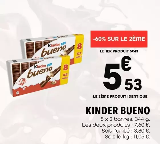 Kinder - Bueno offre à 5,43€ sur Supeco