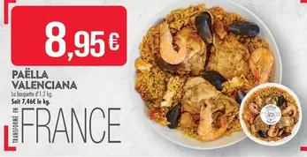 Paëlla Valenciana offre à 8,95€ sur Supermarché Match