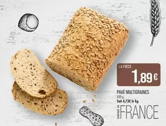 Pavé Multigraines offre à 1,89€ sur Supermarché Match