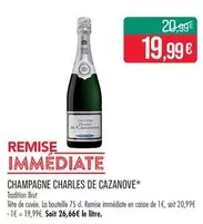 Charles de Cazanove - Champagne offre à 19,99€ sur Supermarché Match