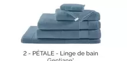 PÉTALE - Linge De Bain Gentiane' offre sur Anne de Solène