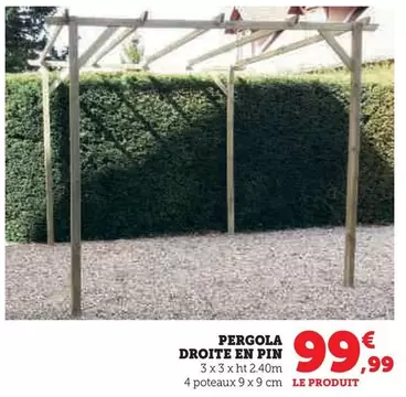 Pergola Droite En Pin offre à 99,99€ sur Hyper U