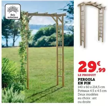 Pergola En Pin offre à 29,99€ sur Hyper U