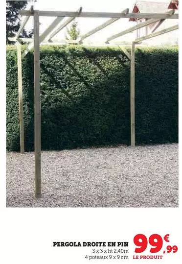 Pergola Droite En Pin offre à 99,99€ sur Super U